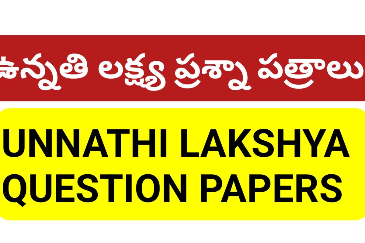 UNNATHI LAKSHYA QUESTION PAPERS
