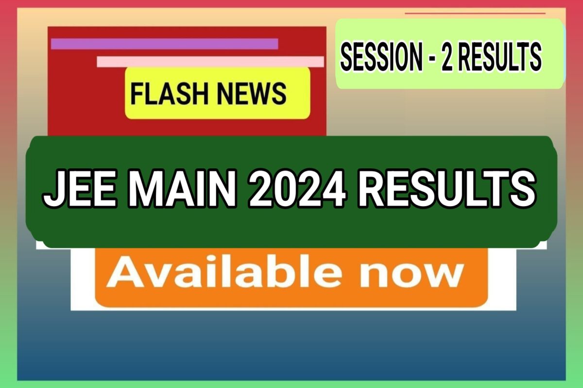 DOWNLOAD SCORE CARD JEE MAIN 2024 SESSION 2 RESULTS