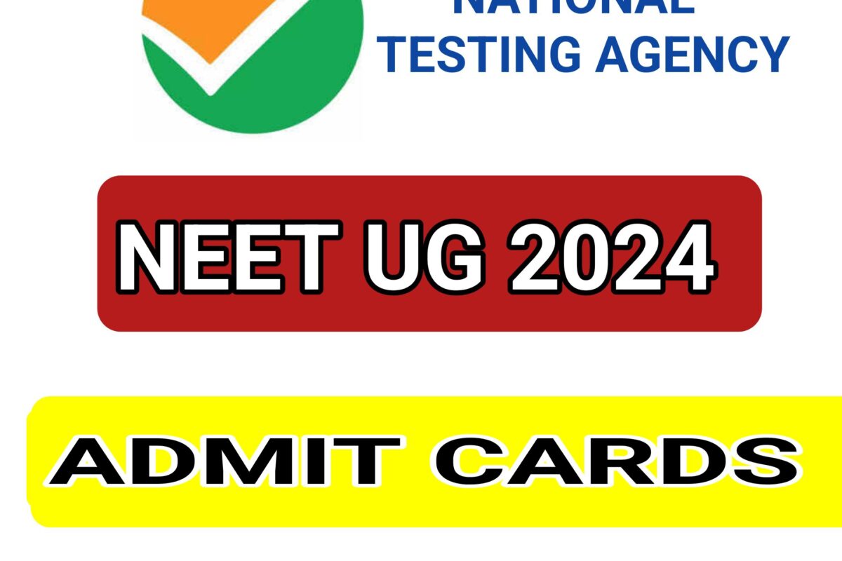 NEET UG 2024 ADMIT CARDS