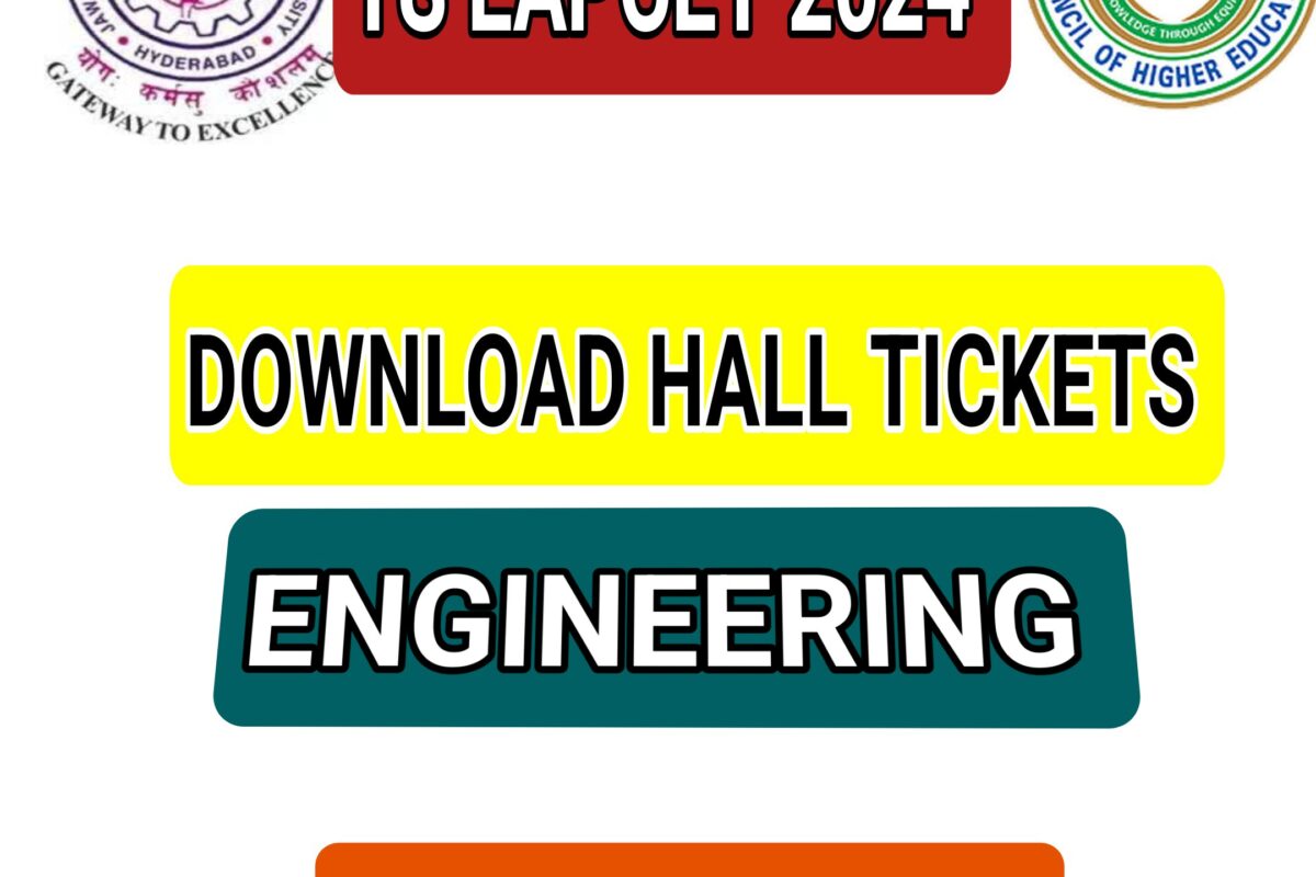 DOWNLOAD HALL TICKETS TS EAPCET 2024 ENGINEERING STREEM