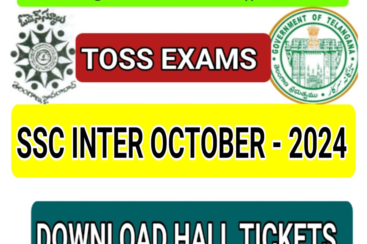 TELANGANA OPEN SCHOOL SOCIETY SSC INTER EXAMS OCTOBER 2024 DOWNLOAD HALL TICKETS AND TIME TABLE