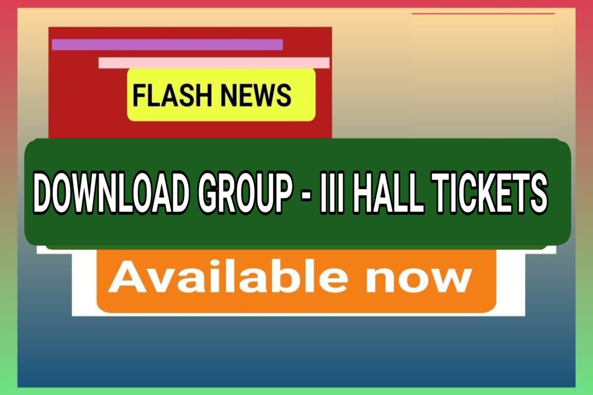 TGPSC DOWNLOAD HALL TICKETS FOR GROUP 3 SERVICES