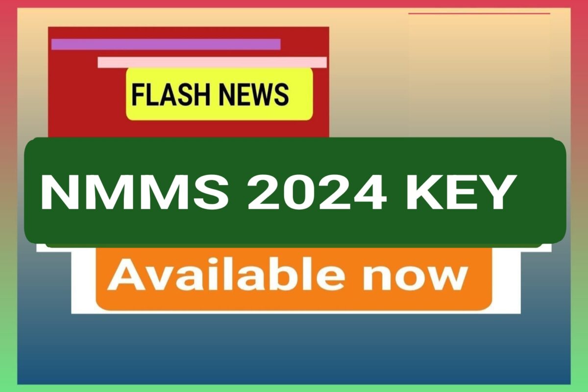 NATIONAL MEANS CUM MERIT SCHOLARSHIP SCHEME EXAMINATION NMMSE 2024 KEY