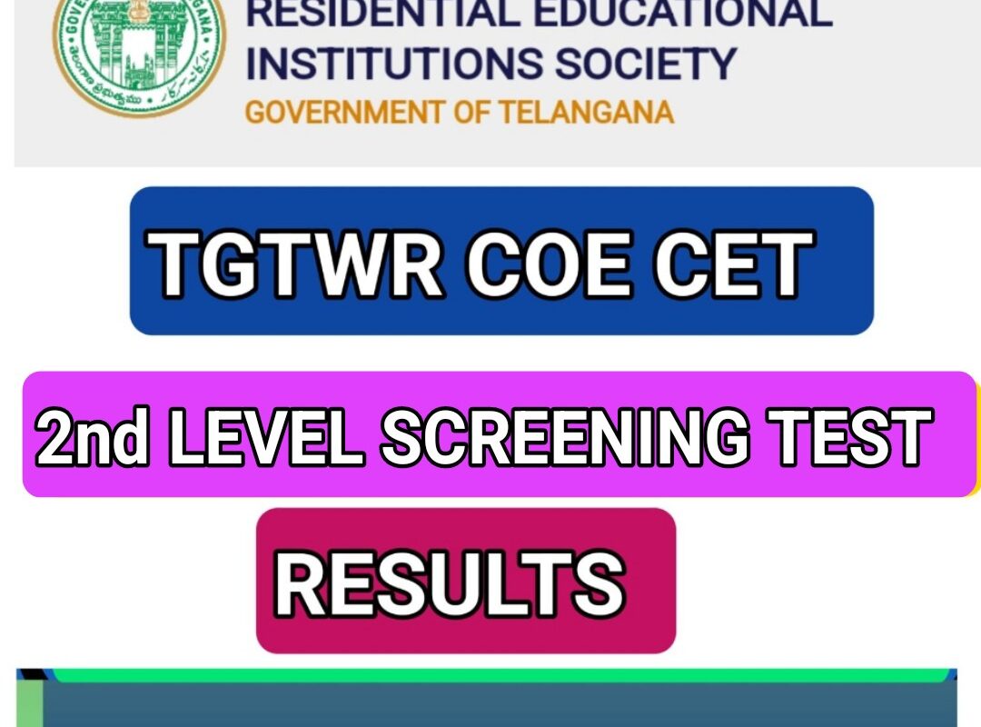 TGTWR COE CET 2025 2ND LEVEL SCREENING TEST RESULTS