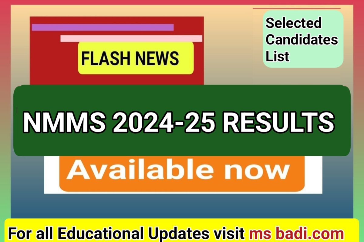 NMMS 2024 RESULTS AND SELECTED CANDIDATES FOR 2024 25