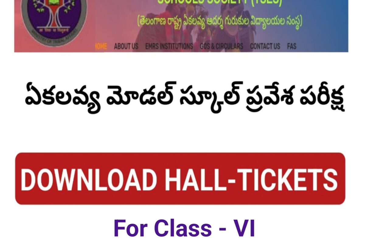 DOWNLOAD HALL TICKETS EKLAVYA MODEL RESIDENTIAL SCHOOLS SELECTION TEST FOR CLASS VI EMRSST 2026 2027