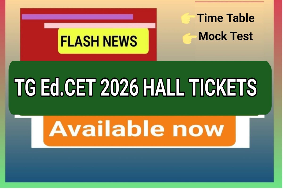 DOWNLOAD HALL TICKETS TG ED CET 2026