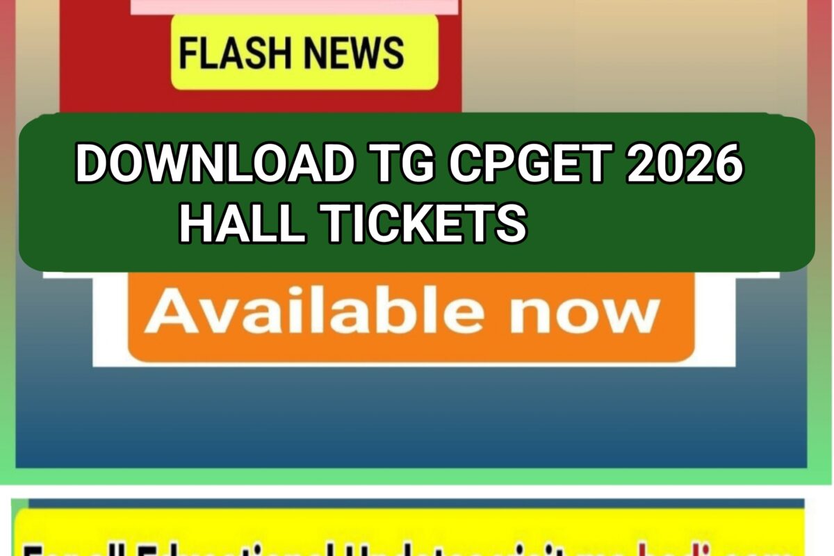 DOWNLOAD TG CPGET 2026 HALL TICKETS