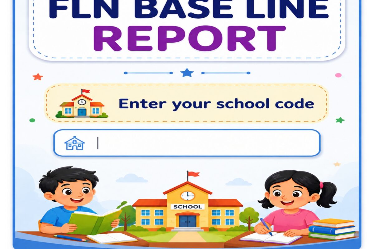 SCHOOL WISE FLN BASELINE TEST REPORT